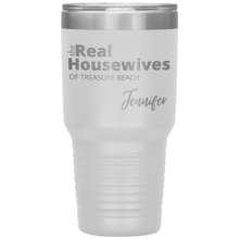 Load image into Gallery viewer, The Real Housewives 30 oz Tumbler with your location and name - Island Mermaid Tribe